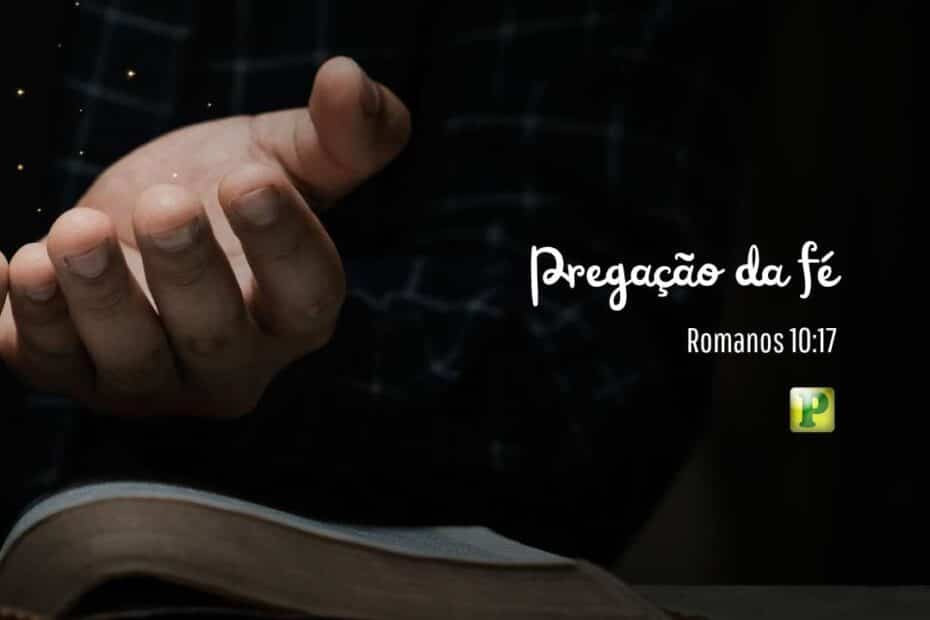 Preaching the faith - Romans 10:17