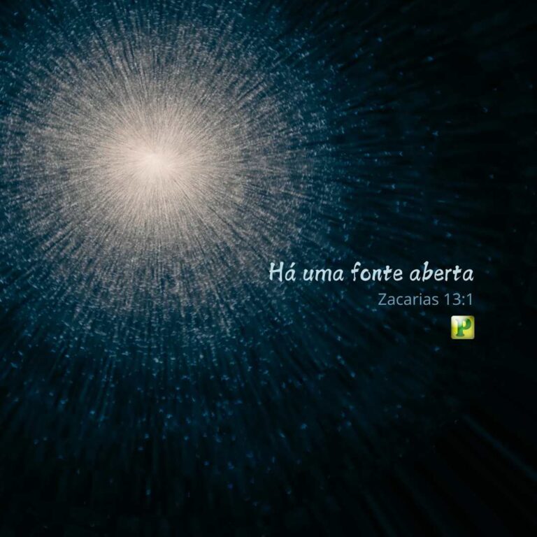 Há uma fonte aberta – Zacarias 13:1
