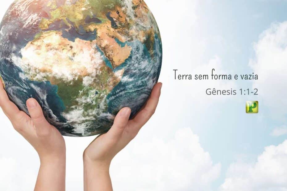 Shapeless and empty earth - Genesis 1:1-2
