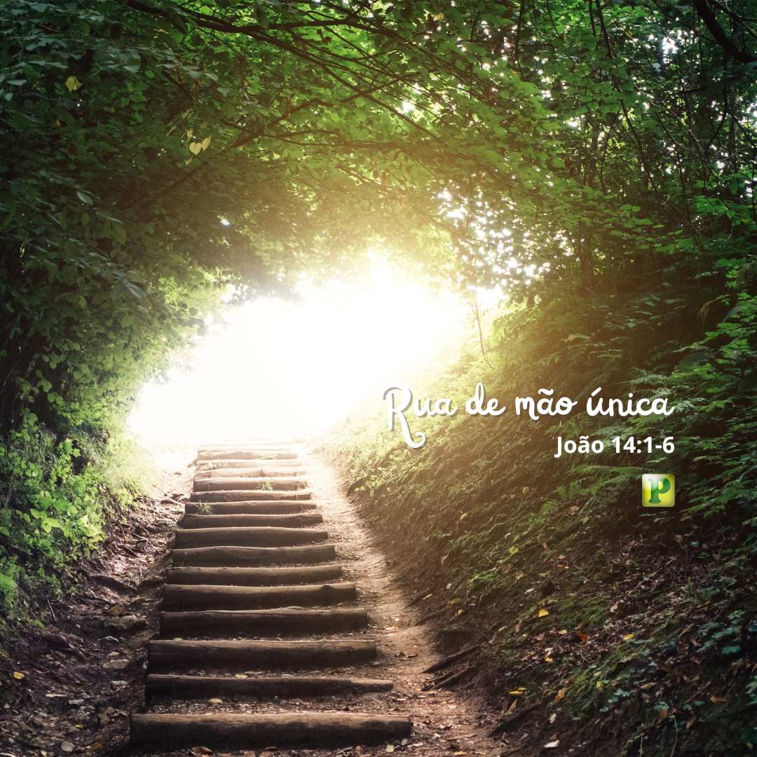 Rua de mão única - João 14:1-6