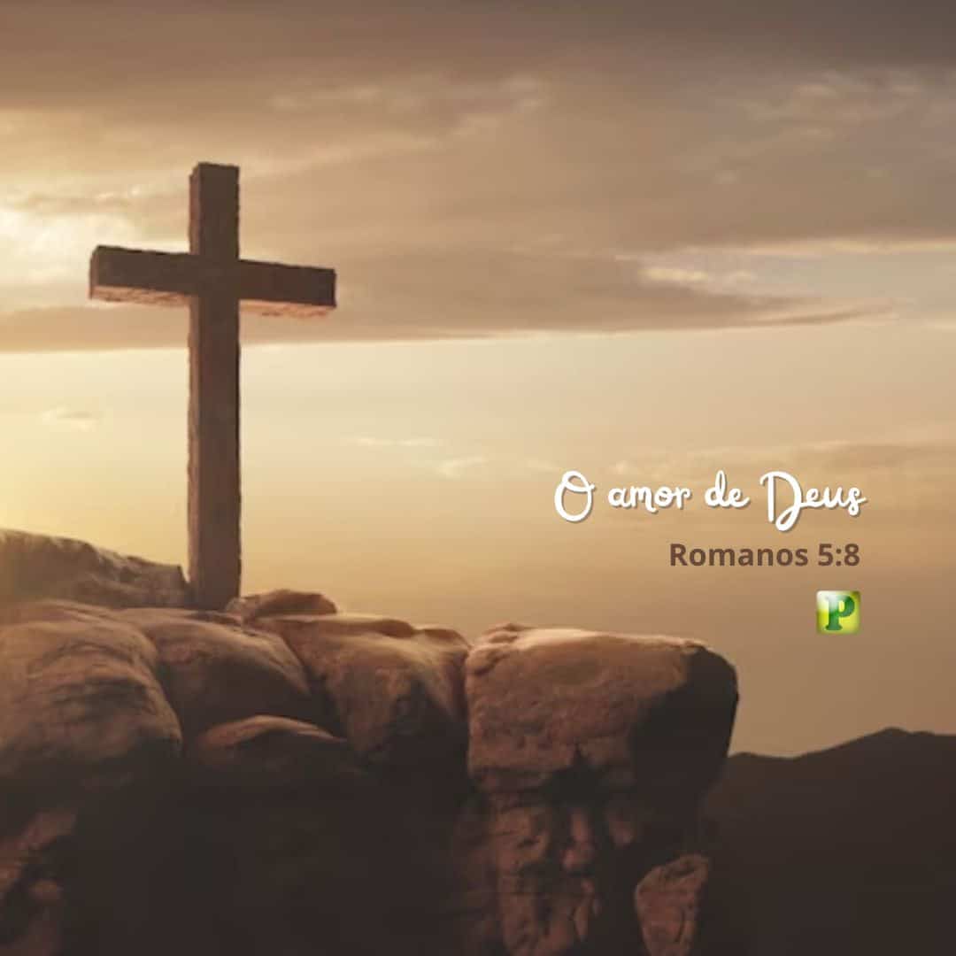 O amor de Deus - Romanos 5:8