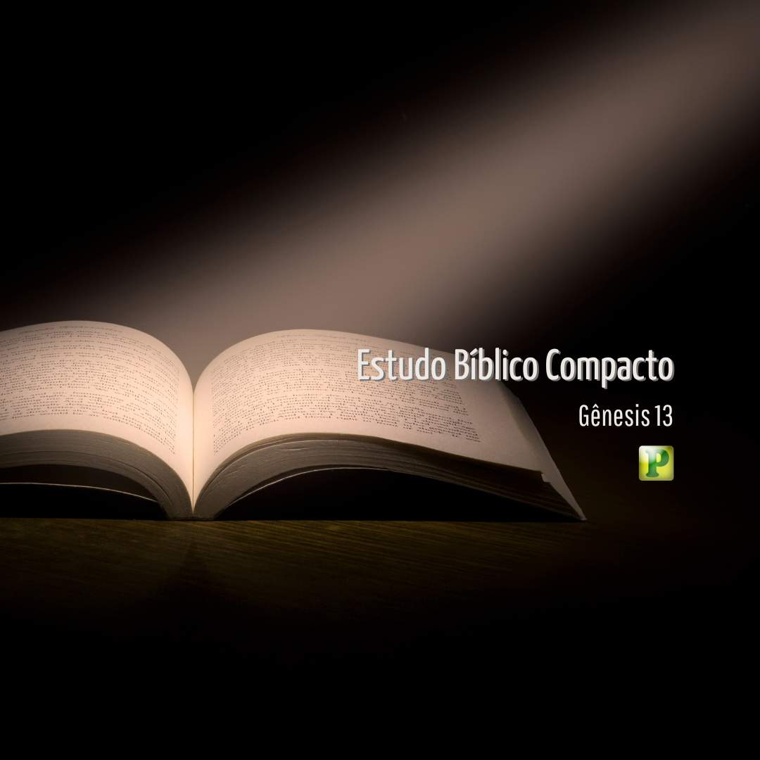 Estudo Bíblico Compacto - Gênesis 13