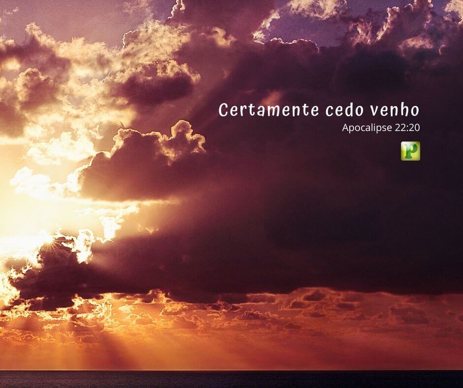 Certamente cedo venho - Esboço de Pregação Temática em Apocalipse 22:20