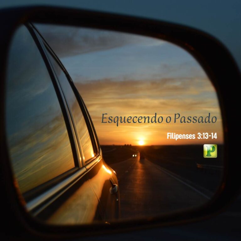 Esquecendo o Passado - Filipenses 3:13-14