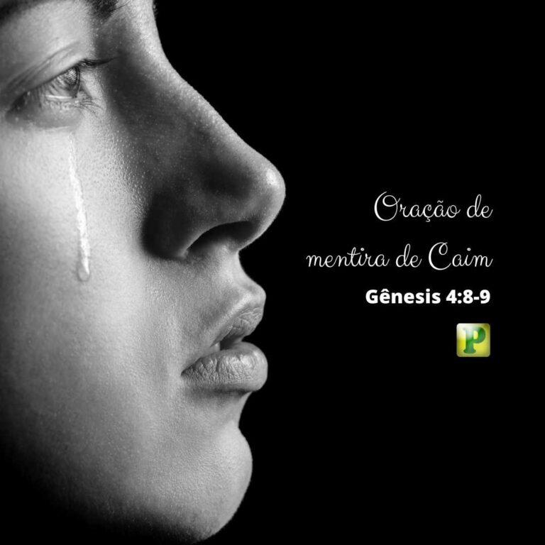 Oração de mentira de Caim – Gênesis 4:8-9