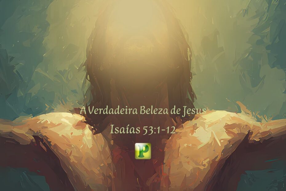 O Messias - Isaías 9:6