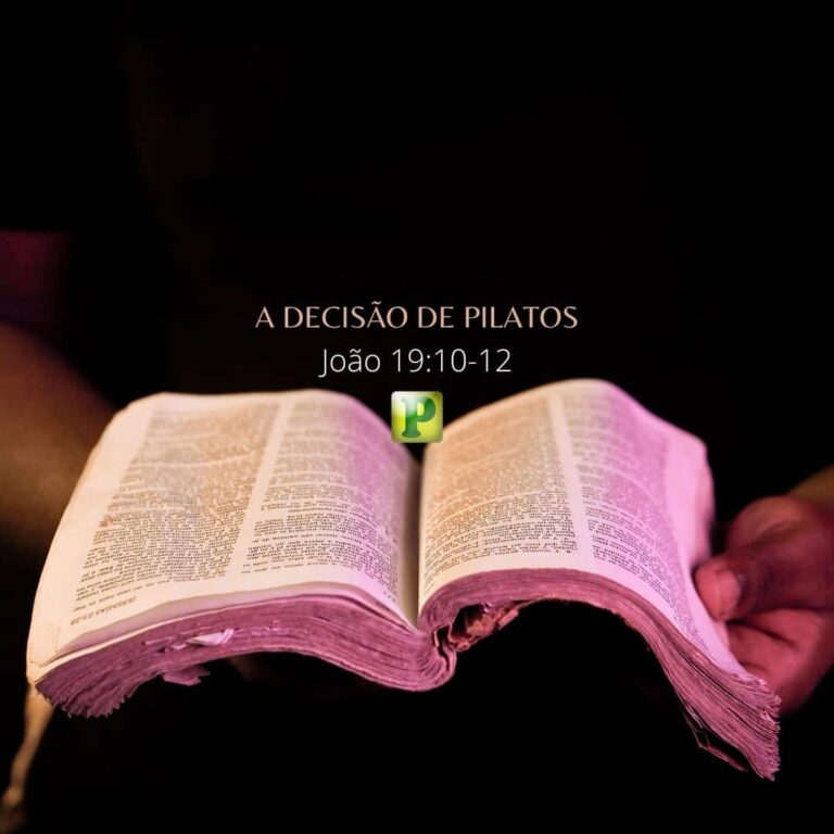 A decisão de Pilatos – João 19:10-12