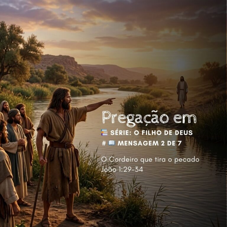 O Cordeiro que tira o pecado – João 1:29-34
