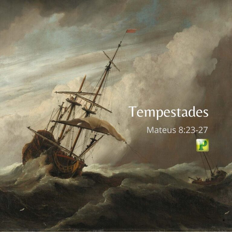 Tempestades – Mateus 8:23-27