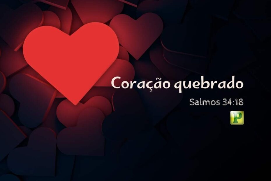 Coração quebrado - Pregação Textual em Salmos 3418