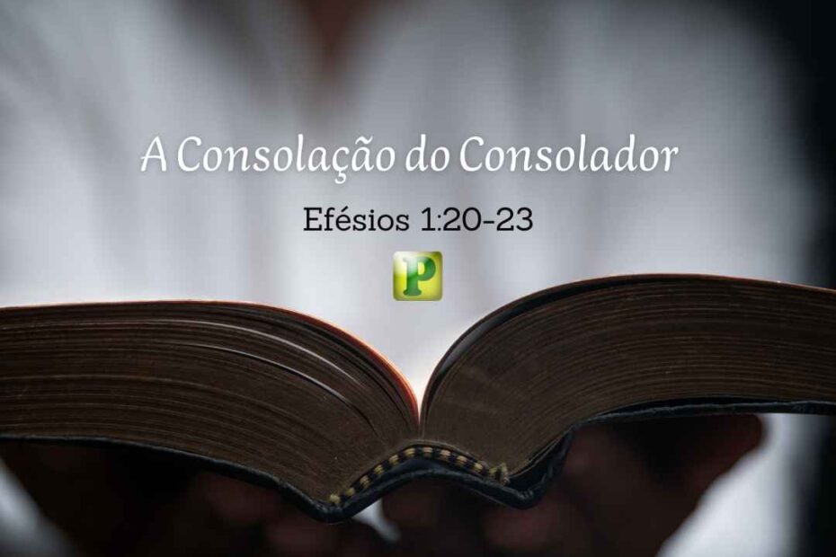 O Consolador - Pregação Expositiva em João 167-13