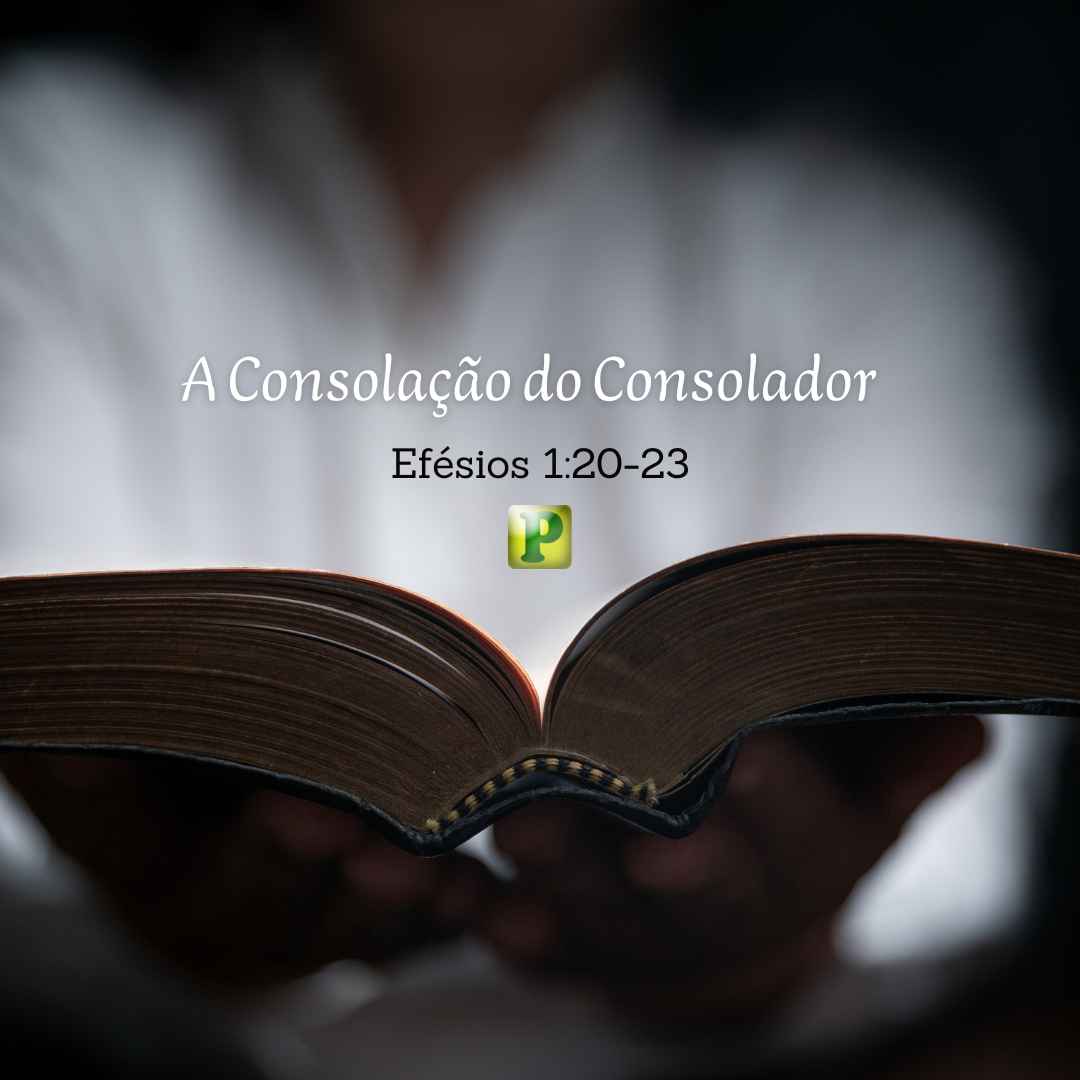O Consolador - Pregação Expositiva em João 167-13
